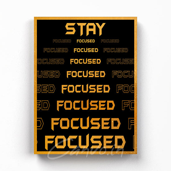 Stay Focused Canvo (Limited Edition)