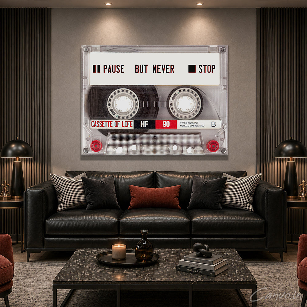 Cassette of Life: Pause But Never Stop