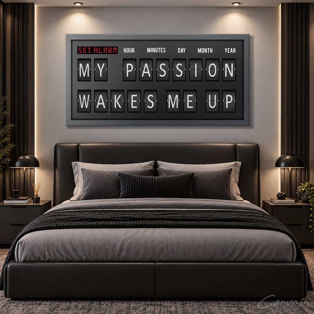 My Passion Wakes Me Up