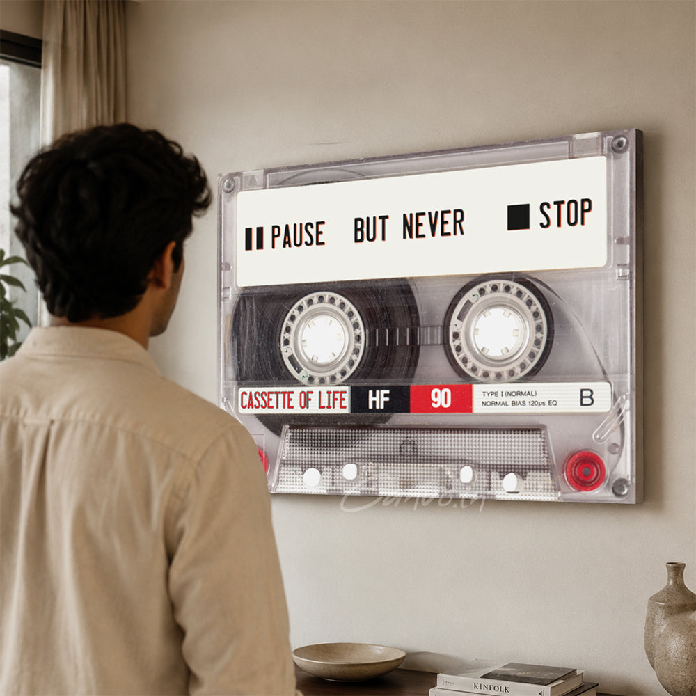 Cassette of Life: Pause But Never Stop